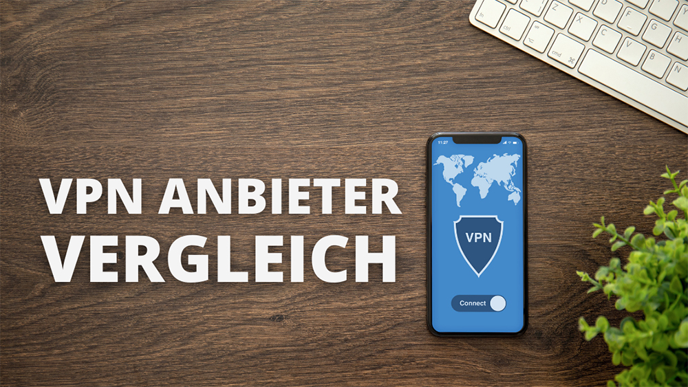 vpn anbieter vergleich